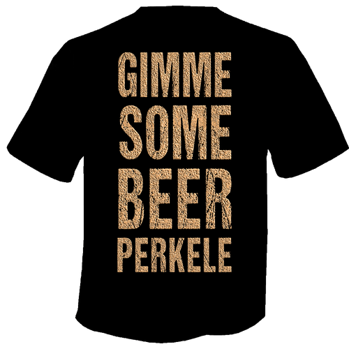 Got Beer T-shirt
